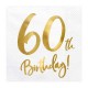 Serviettes Or Anniversaire 60 ans "60th Birthday" 